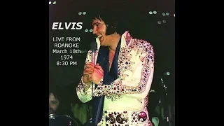 Elvis Presley-Live From Roanoke-March 10th,1974 830 PM