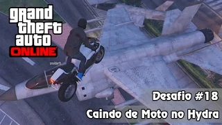 GTA V PS4 Online: Missão Impossível #18 - Caindo de Moto em cima do Hydra