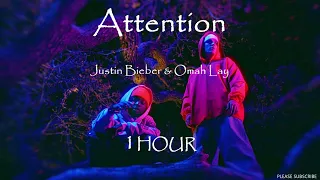 Justin Bieber & Omah Lay - Attention (1 Hour Music Loop)