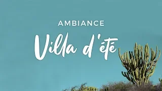 Ambiance Villa d'été - Eminza