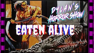 Eaten Alive 1976 Movie Review | Tobe Hooper | Robert Englund | Marilyn Burns |