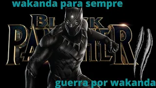 Pantera Negra: Wakanda Para Sempre Guerra por Wakanda Filme Dublado