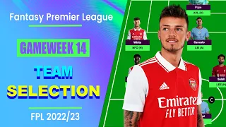 FPL Gameweek 14: TEAM SELECTION | Fantasy Premier League Tips 2022/23