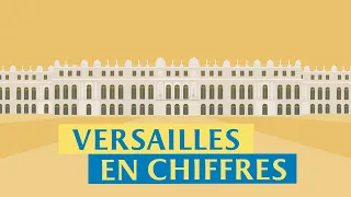 Versailles en chiffres