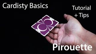 Cardistry Basics - Pirouette Tutorial & Tips / Beginners Cardistry