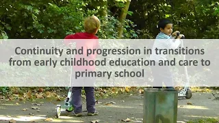 Curriculum alignment and progression between early childhood education and care and primary school