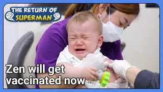 Zen will get vaccinated now (The Return of Superman Ep.411-6) | KBS WORLD TV 211219