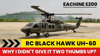 Sikorsky UH-60 Black Hawk RC Helicopter Eachine E200 Review