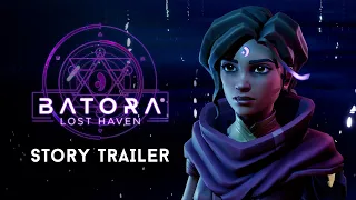 Batora: Lost Haven | Story Trailer