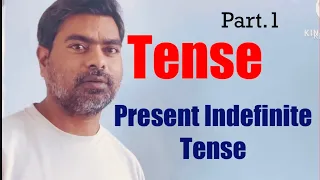 Tense ! Present indefinite tense