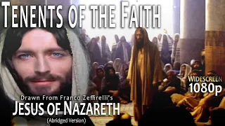 Jesus Teaches Tenets of the Faith - Jesus of Nazareth Film - Widescreen