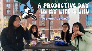PRODUCTIVE VLOG | DAY IN THE LIFE OF A JOHNS HOPKINS STUDENT🩺🩺🤒🤒
