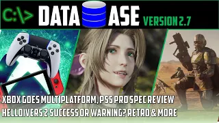 Database: Xbox Multi-platform, PS5 Pro spec review, Helldivers 2 victim of success, Retro & more #27