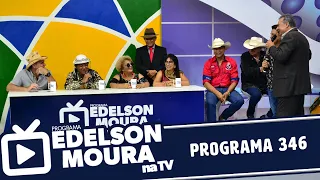 Edelson Moura na TV | Programa 346