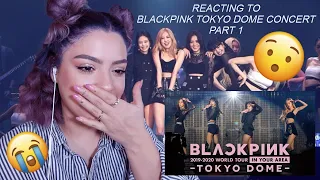 BLACKPINK TOKYO DOME- PART 1 [REACTION] D4, Forever Young, Stay, Whistle, Kill this love & Dkwtd