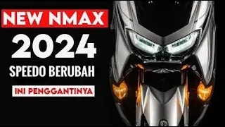 NEW NMAX 2024 FINAL ‼️....SPEEDOMETER MIRIP XMAX ??😱