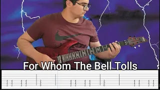 Metallica | For Whom The Bell Tolls | Guitar Cover(2022) + Tabs