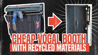 I built a CHEAP VOCAL BOOTH with SALVAGED materials!
