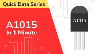 A1015 Transistor Datasheet | Quick Data Series | CN:04| PINOUT| Features| Equivalent| Applications