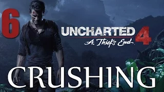 Uncharted 4: A Thief's End ► Crushing Walkthrough ♦ Part 6 "The Twelve Towers"