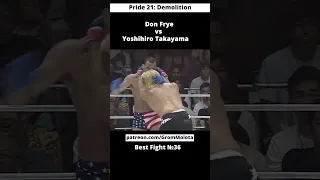 Don Frye vs Yoshihiro Takayama | Pride 21