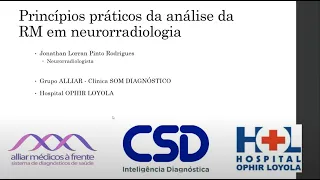 Princípios práticos da análise da RM em Neurorradiologia - Jonathan Lorran