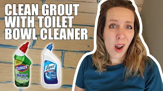 How to Clean Grout with Toilet Bowl Cleaner | Should You???
