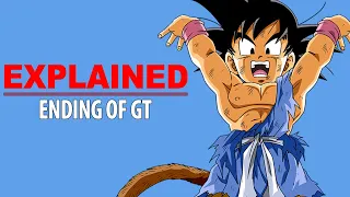 The Ending of Dragon Ball GT EXPLAINED