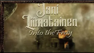 Jani Liimatainen - "Into The Fray" ft. Timo Kotipelto (Stratovarius) - Official Lyric Video