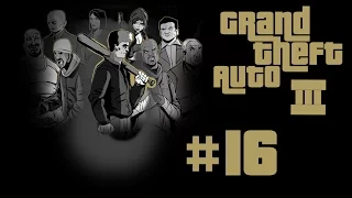 Bombing Da Base: Grand Theft Auto 3 Playthrough -#16