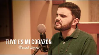 TUYO ES MI CORAZÓN (Cantai 2020) // Max Lucena | Comunidad Shalom