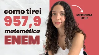 como estudei matemática para tirar 957,9 no ENEM