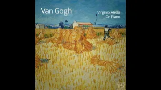 Virginio Aiello - Van Gogh music(relax)