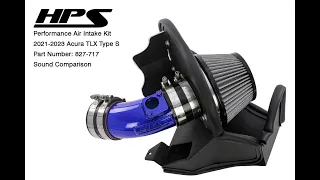 2021-2023 Acura TLX Type S HPS Performance Air Intake Kit Sound Comparison