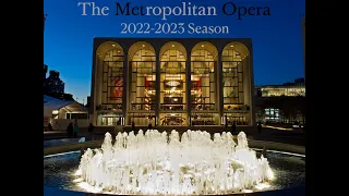 MET OPERA FULL 2022/2023 SEASON