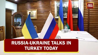 Ukraine-Russia Talks In Turkey Today; Putin's Ukraine Invasion Enters Phase-II | Top Developments
