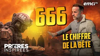 666 : Seras-tu prêt à refuser le chiffre de la bête ? - Prières inspirées - Jérémy Sourdril...