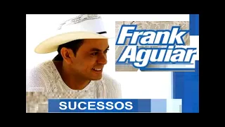 FRANK AGUIAR SÓ SUCESSOS DO BAILÃO DO FORRÓ ANIMADO 03 SEGURA