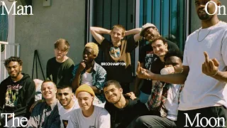 MAN ON THE MOON - BROCKHAMPTON