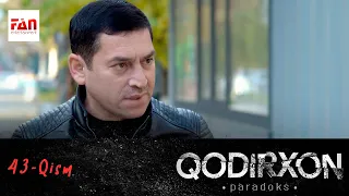 PARADOKS (Qodirxon 6-mavsum) 43-QISM