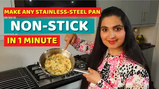 How To STOP YOUR FRYING PAN FROM STICKING - 1 Min Hack! - Make any stainless steel pan NON-STICK
