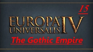 Europa Universalis IV ET LP Ep #15 "A Call To Arms"