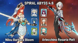 C0 Nilou Barbara Bloom | C0 Arlecchino Rosaria Melt | Spiral Abyss 4.5 Floor 12 | Genshin Impact