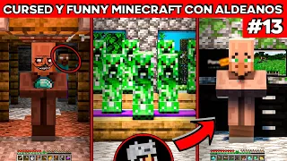 Cursed y funny Minecraft pero los Aldeanos piensan y están bizarros! #13