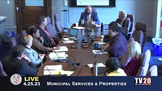 Municipal Services and Properties Committee, April 25, 2023