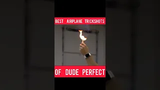 Best airplane Trickshots of Dude perfect 🤩🤯 #dudeperfect #shorts #viral