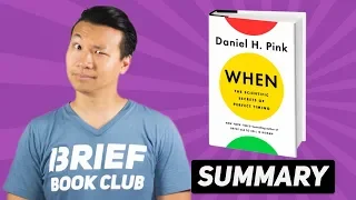 When Daniel Pink Book Summary