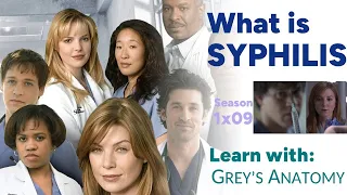 Learn with Grey’s Anatomy S01E09 – Syphilis