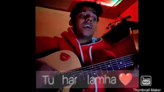 TU HAR LAMHA ❤️❤️🥰 #coversong #singing #share #guitarcover