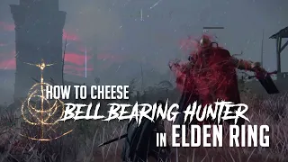 How to Cheese Bell Bearing Hunter at Isolated Merchant's Shack (Dragonbarrow) Elden Ring (Easy Kill)